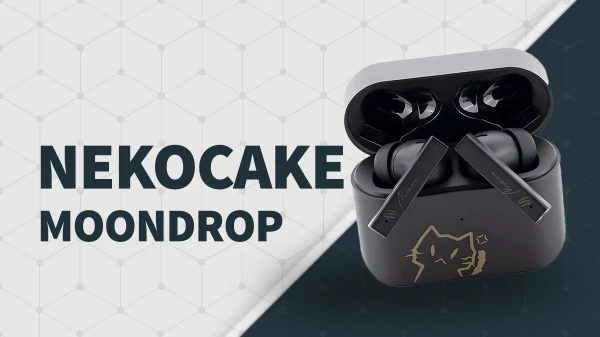 Moondrop Nekocake - Ultra levná špičková sluchátka? (Recenze)
