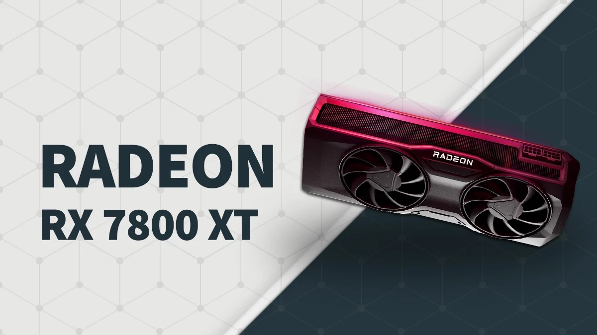 Radeon RX 7800 XT