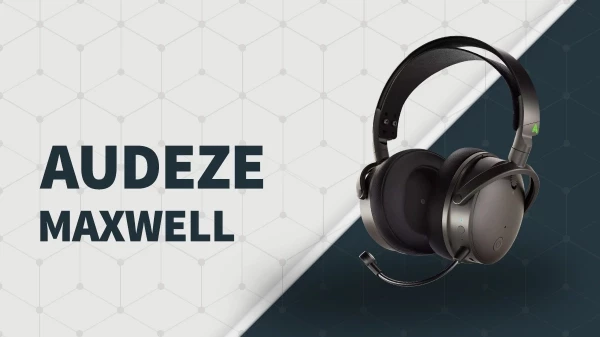 Audeze Maxwell - Headset, který vás posadí na zadek (Recenze)